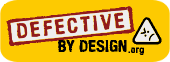 defective by design